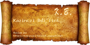 Kazinczi Bálint névjegykártya